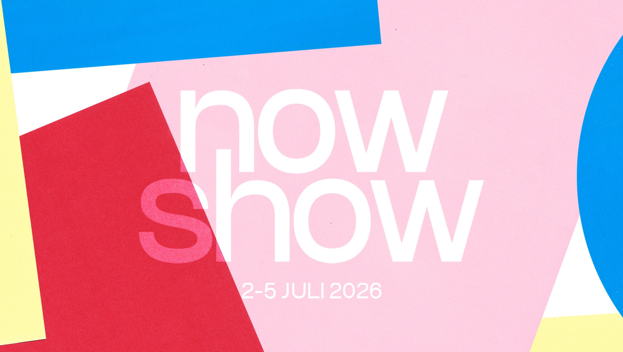 NOW SHOW 2026