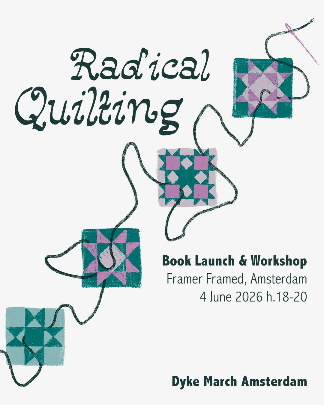 Book Launch and Workshop: Radical Quilting by Dyke March Amsterdam