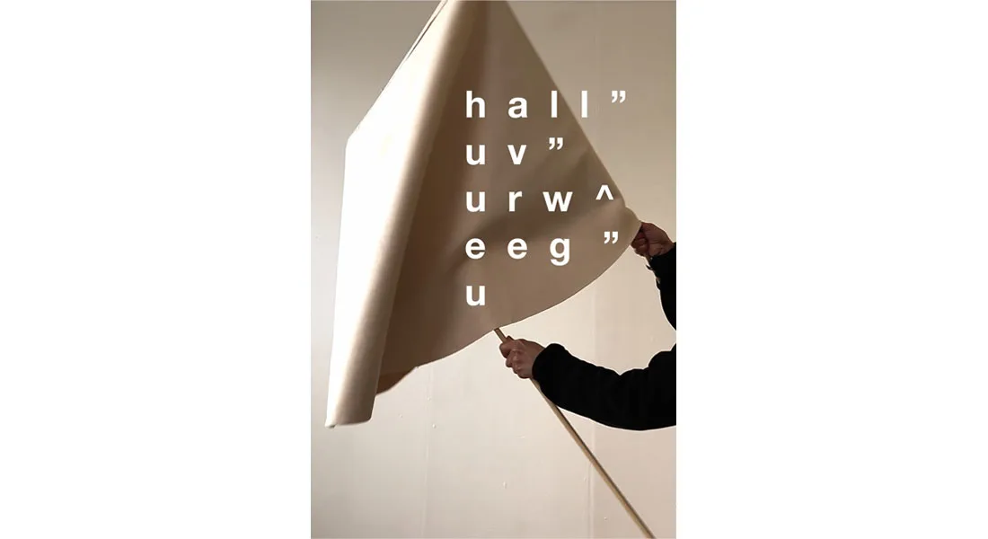 hall"uv"urw^eeg"u