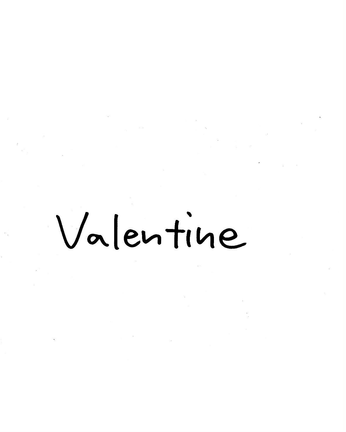 Valentine: Working Title (Abstraction)