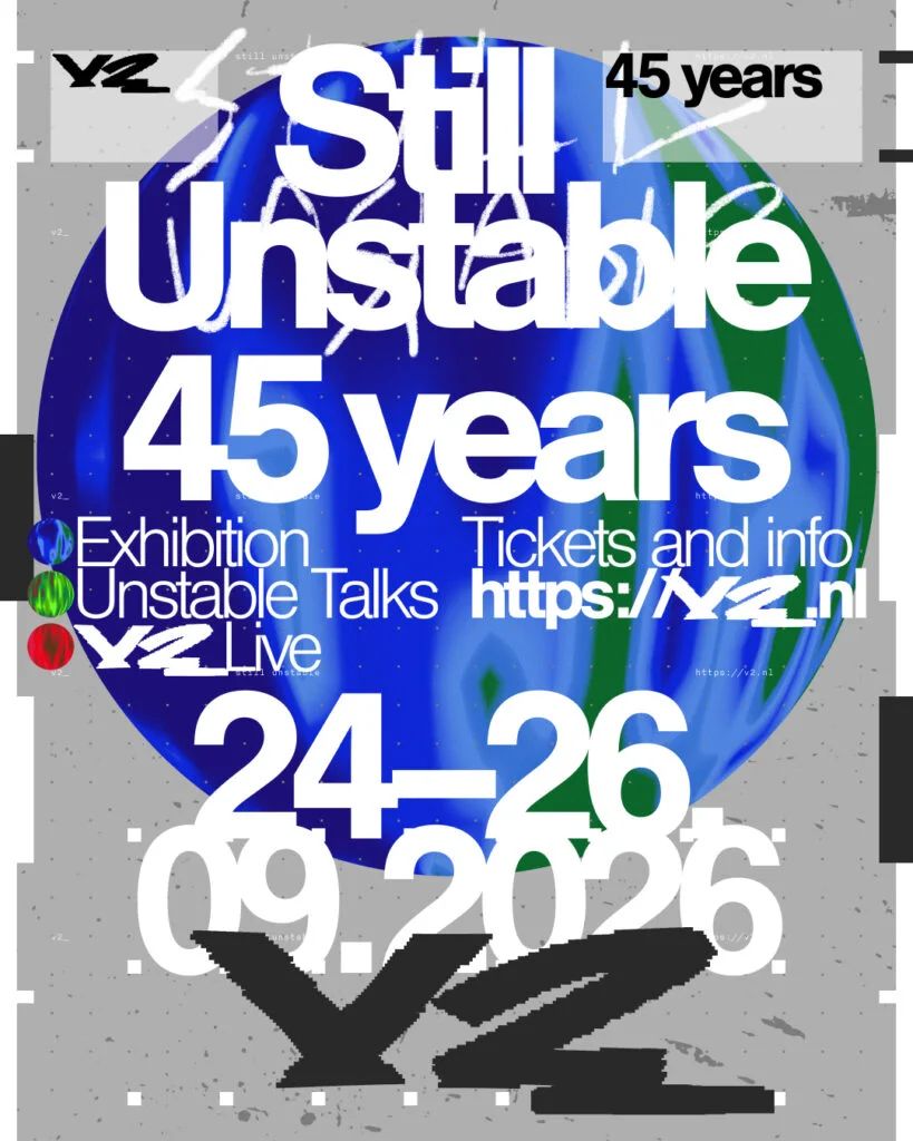 Still Unstable – Exhibition 