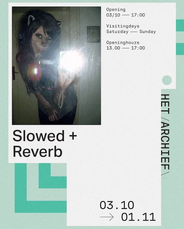 ‘Slowed + Reverb’, group exhibition