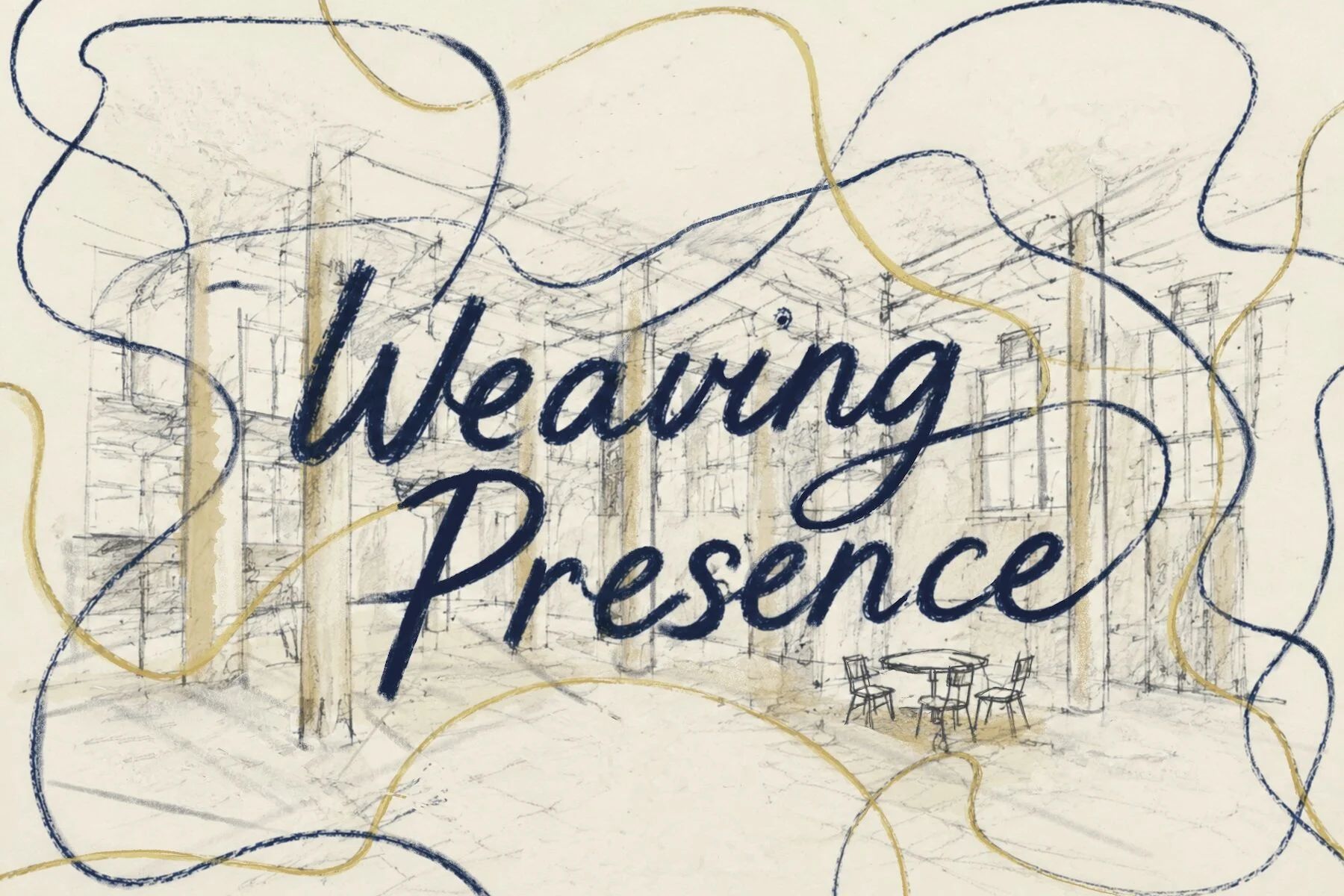 Weaving Presence